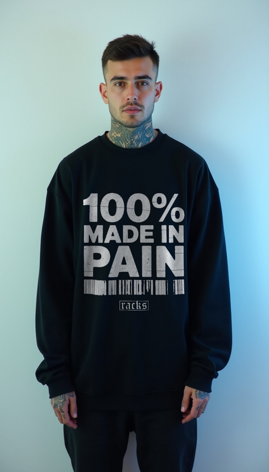 Premium Sweatshirt - ''Made In Pain''