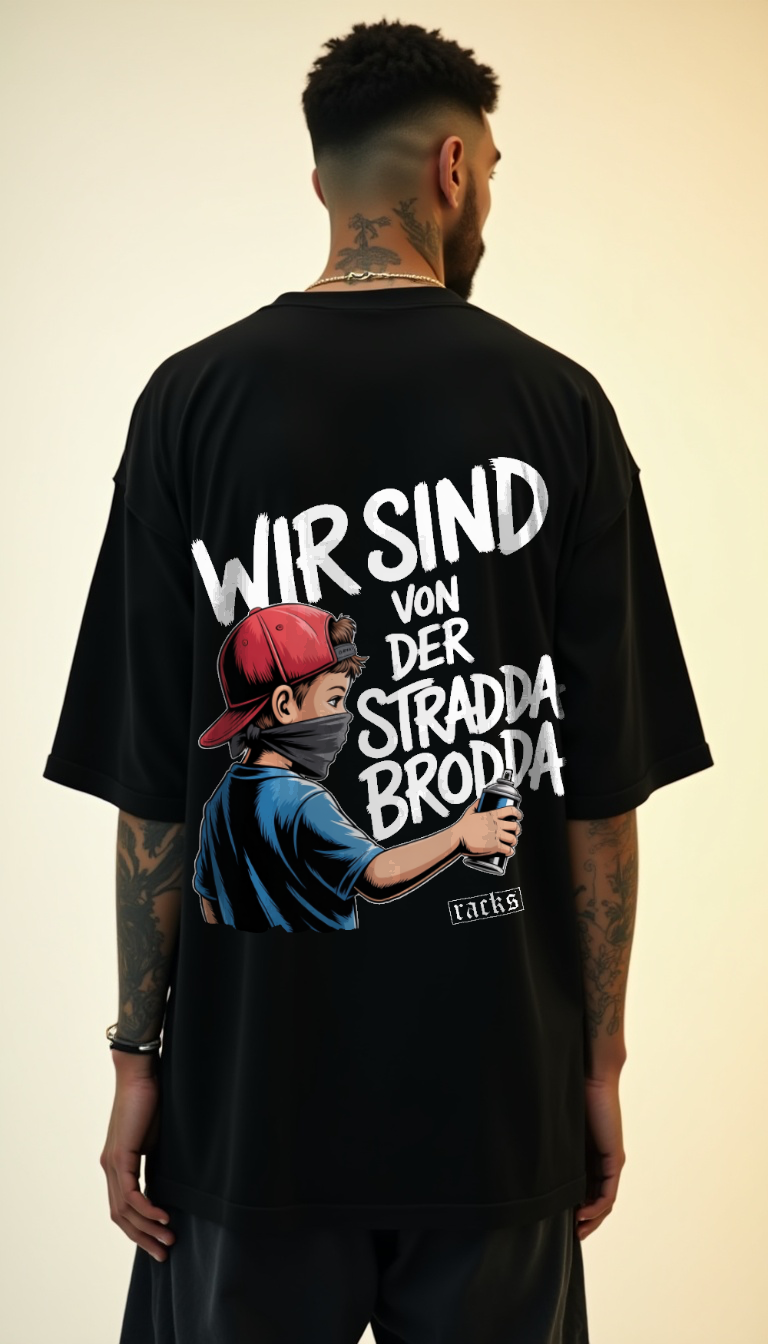 Oversize T-Shirt - ''Stradda Brodda''