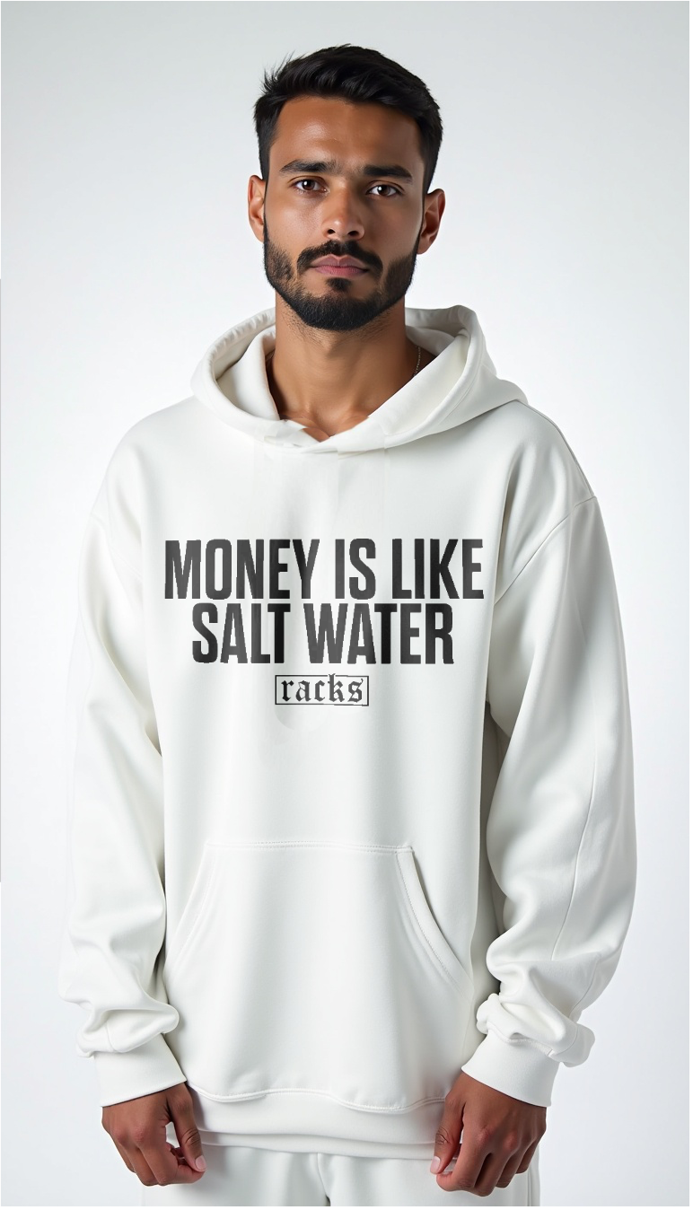 Oversize Hoodie - "Money Is Like Salt Water"